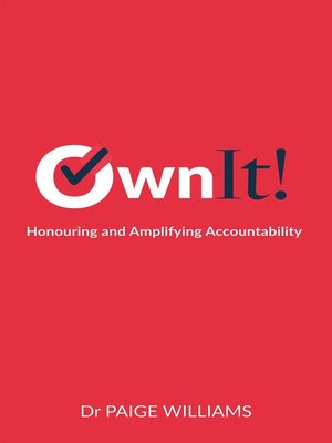 cover image of Own It! Honouring and Amplifying Accountability